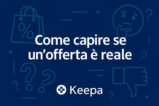 Come riconoscere un’offerta reale – [Guida più BONUS]